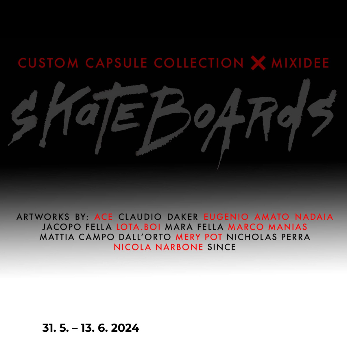 Costum capsule collection X Mixidee: Skateboards